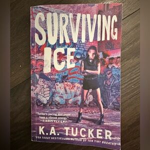 KA Tucker Surviving Ice